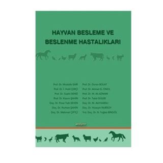 HAYVAN BESLEME VE BESLENME HASTALIKLARI