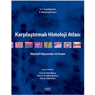 Karşılaştırmalı Histoloji Atlası Memeli Hayvanlar ve İnsan