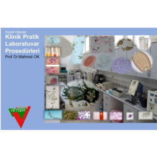 Küçük Hayvan Klinik Pratik  Labaratuvar Muayane Prosedürleri